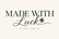 Made With Luck  - Home