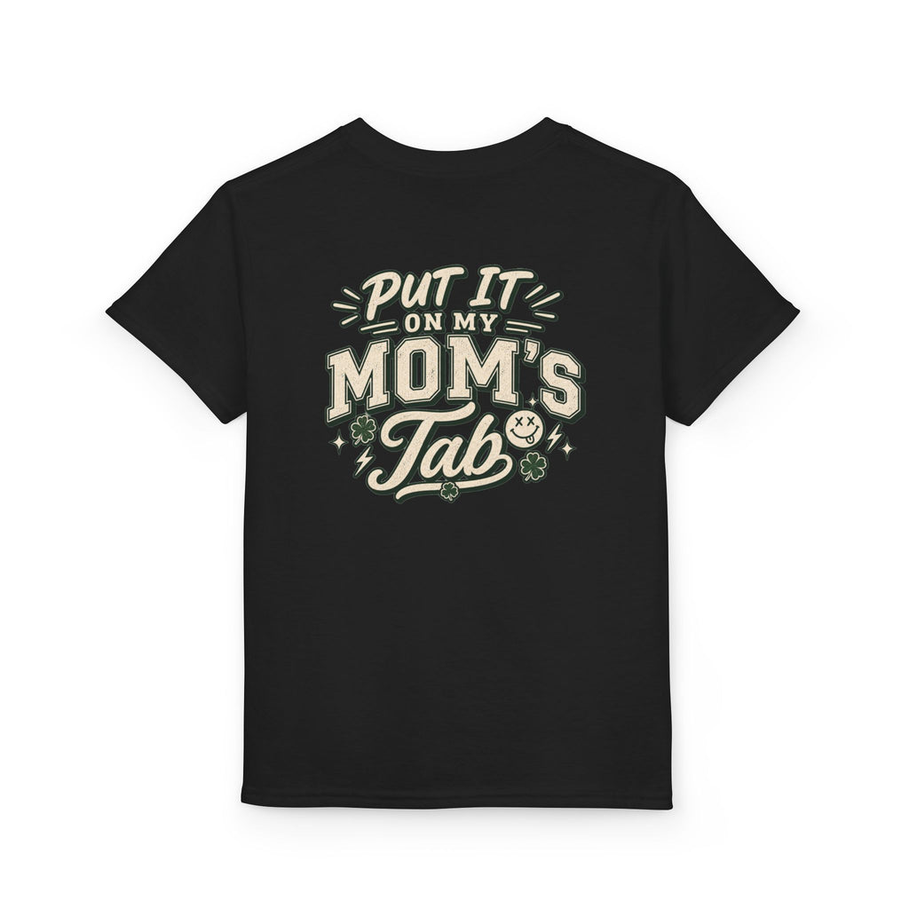 On My Mom's Tab Youth Tee