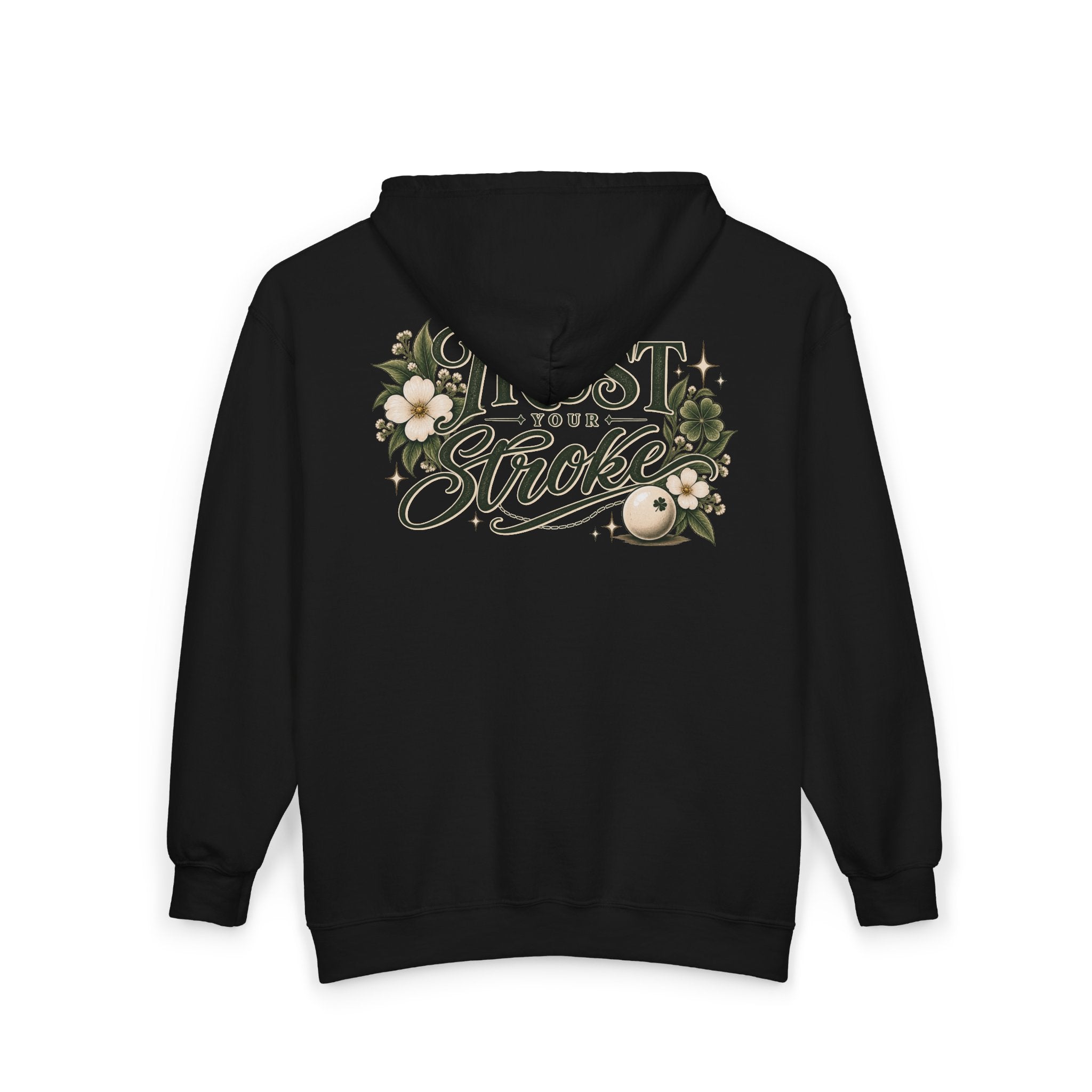 Trust Your Stroke Full Zip Hooded Sweatshirt