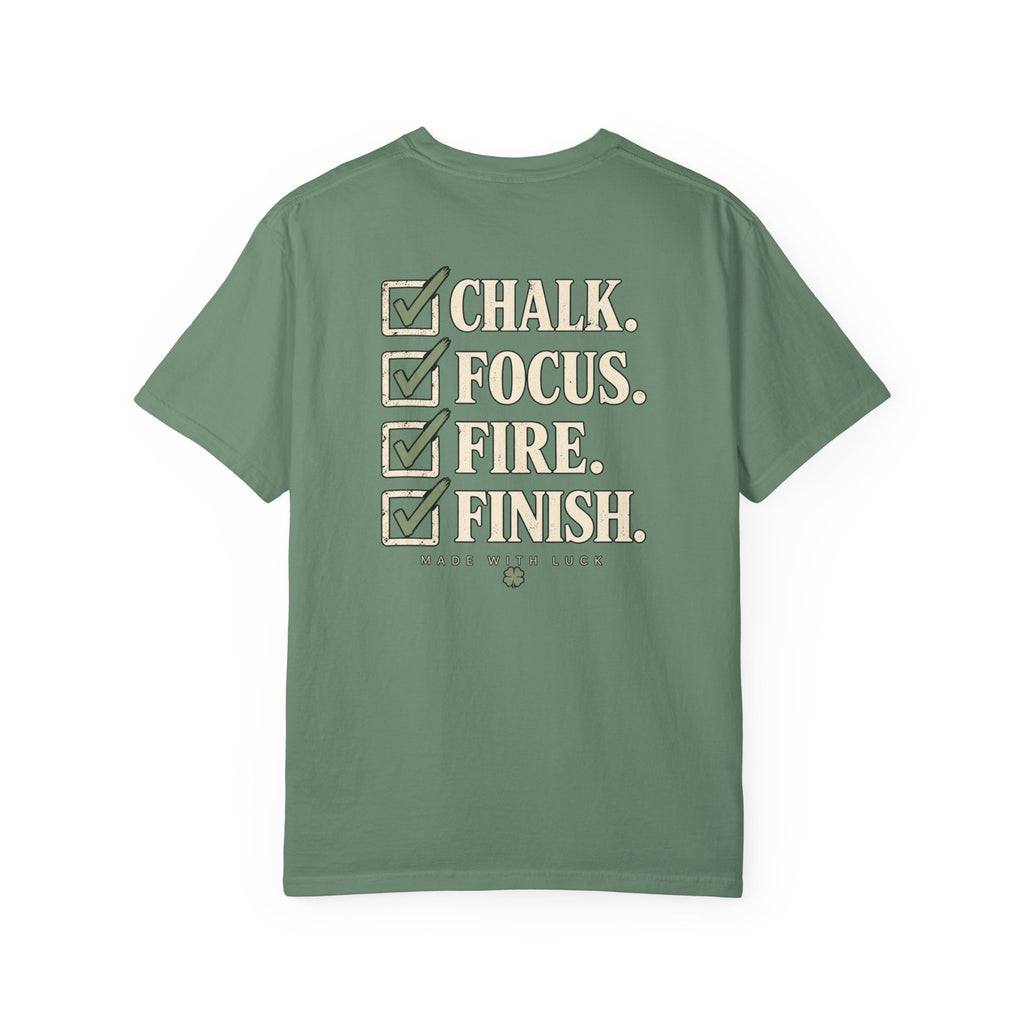 Chalk.Focus.Fire.Finish Tee